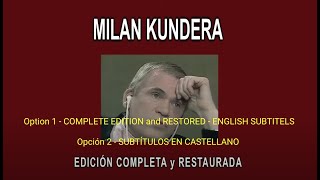 MILAN KUNDERA A FONDO/