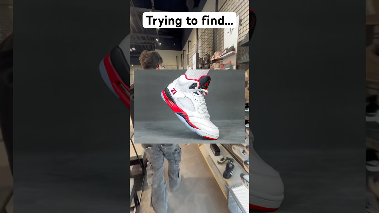 Trying to find the Fire Red Jordan 5’s… 