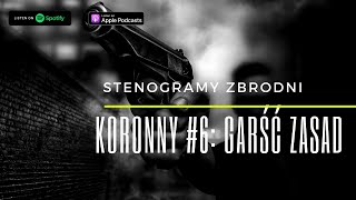 Crown 6 A Handful Of Rules  Crime Story Podcast Radio Play Anticrime Story