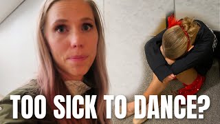 Too sick to dance??