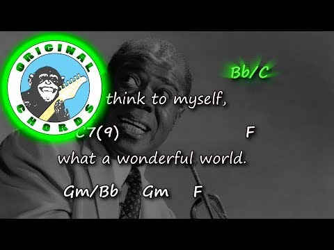 Louis Armstrong - What A Wonderful World - Chords U0026 Lyrics