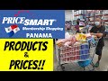 Shopping at PRICESMART! Cost of Living in Panama