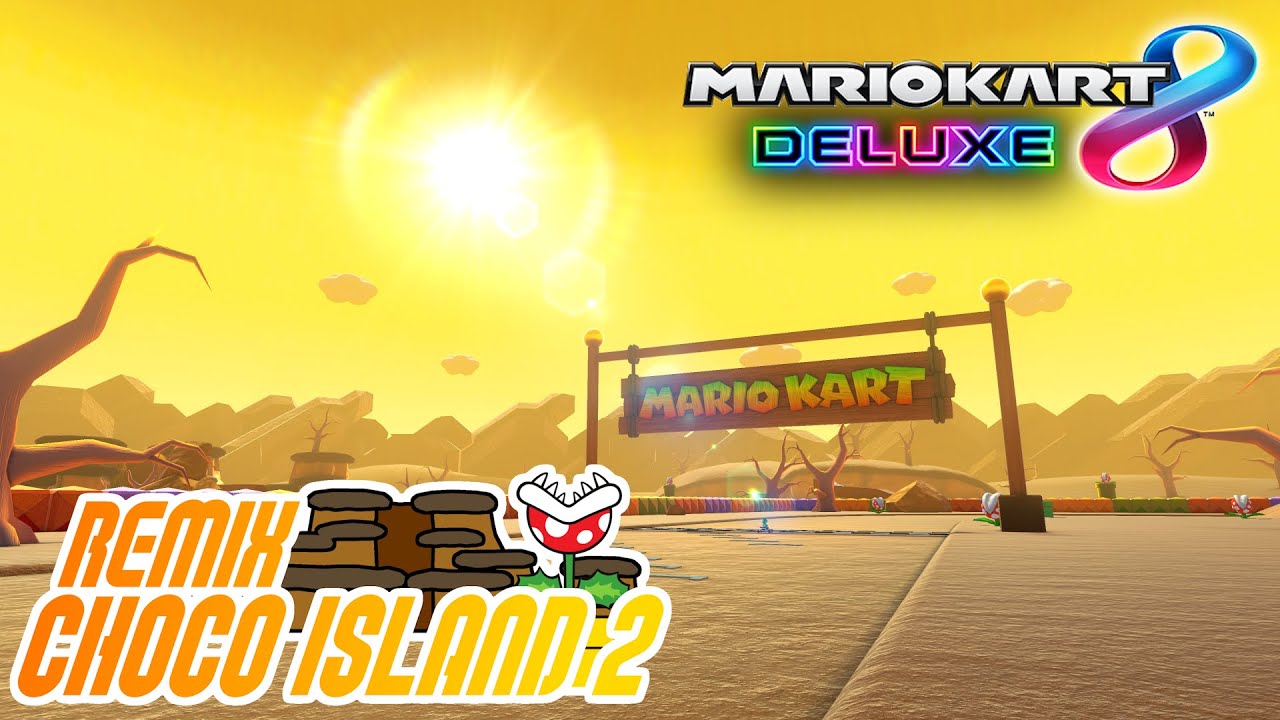 (Outdated) RMX Choco Island 2 (8 Deluxe Custom Track)