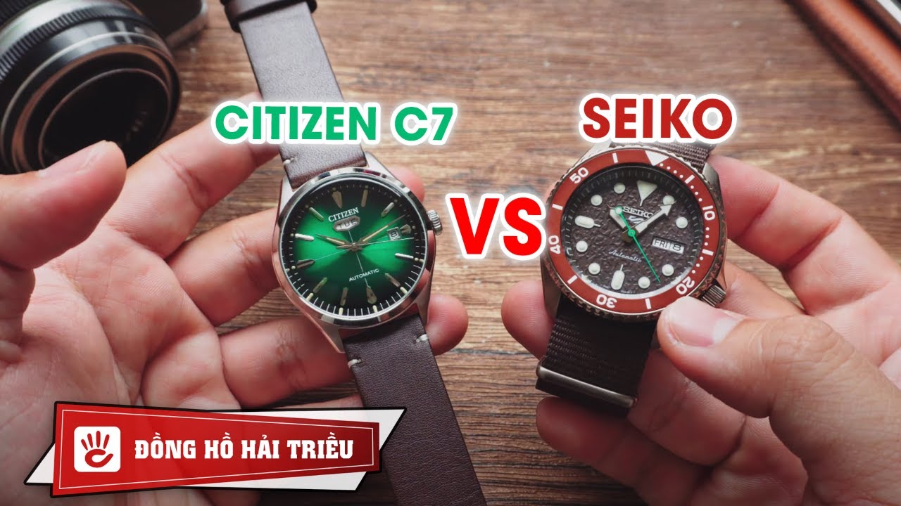 So sánh đồng hồ Seiko và Citizen Nhật: Hãng nào tốt nhất?