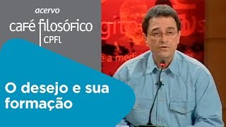 O desejo e sua formação | Ivan Capellato