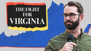 The Fight For Virginia