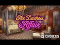 The Duchess Affair • Duchess Debut