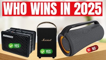 Best Bluetooth Speaker 2025 | Best Large Bluetooth Speakers in 2025