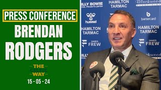 Rodgers on pressure, Trophy Day plans & why Tommy Burns 'would have loved' how Celtic won the title