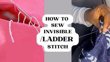How to Sew Invisible Stitches (Ladder Stitch) | Easy Hand Sewing Tutorial