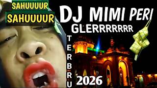 Download lagu DJ ALARM MIMI PERI SAHUR TERBARU GLERRRRR