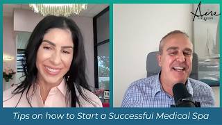 How to Start a Successful Medical Spa | Dr. Walters Shares Luxury Med Spa Business Advice