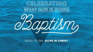 Baptism Service (May 29, 2022)