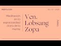 Meditación en la espaciosidad clara de la mente | Medita con Ven. Lobsang Zopa