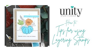 Unity Quick Tip: Using Layering Stamps