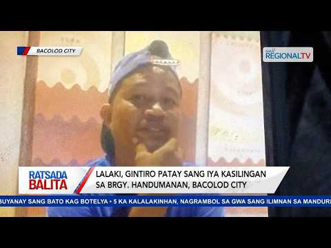 Lalaki, gintiro patay sang iya kasilingan sa Brgy. Handumanan, Bacolod City | Ratsada Balita