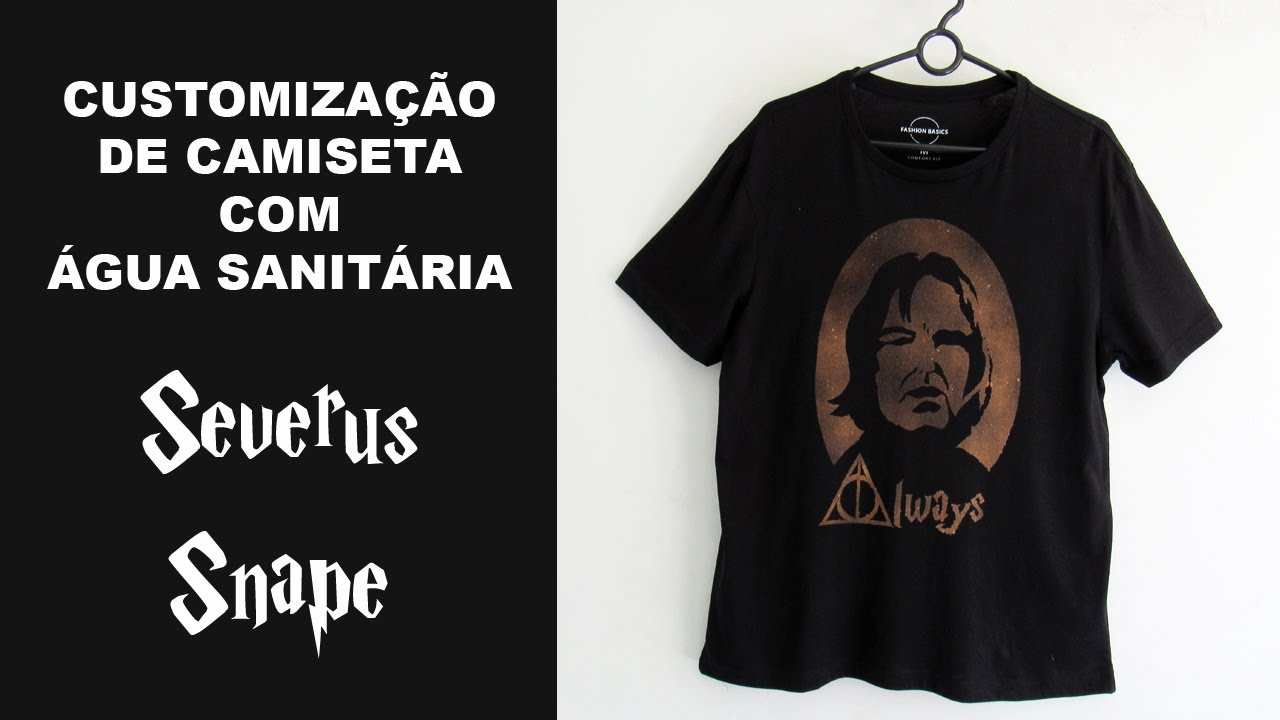 Como customizar uma camiseta com Água Sanitária - Severus Snape