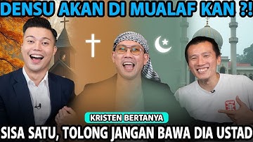 PENDETA DAN USTAD SALING BERUSAHA MEYAKINKAN DENSU - KRISTEN ATAU ISLAM? (PDT MARCEL - UST FELIX)