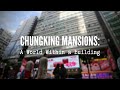 Chungking Mansions: A World Within a Building