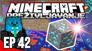 MINECRAFT: PREŽIVLJAVANJE #42  DIJAMANTI U VODENOM ISTRAŽIVANJU (Sezona 2)