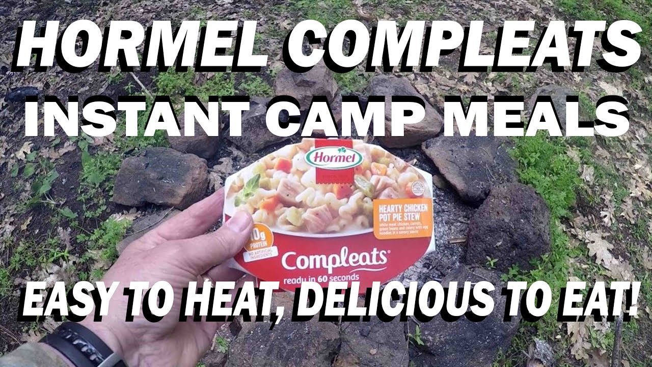 HORMEL COMPLEATS INSTANT CAMP MEALS YouTube