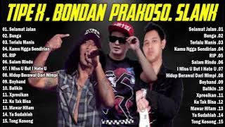 TIPE X, SLANK, BONDAN PRAKOSO  FULL ALBUM  TERBAIK 💖  LAGU INDONESIA TAHUN 2000an TERBAIK