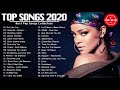 English Songs 2020 🧶 Top 40 Popular Songs Playlist 2020 🧶 Best English Music Collection 2020 Mp3 Song