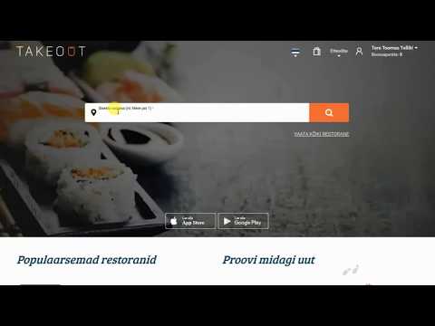 Kuidas tellida toitu Takeout vahendusel?