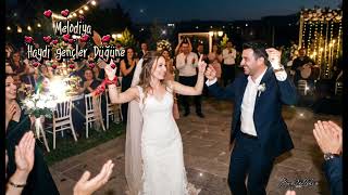 Haydi Gençler Düğüne Yeraltı Melodisi