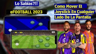 Como Mover El Joystick En eFOOTBALL23 Mobile 😱😱 screenshot 5