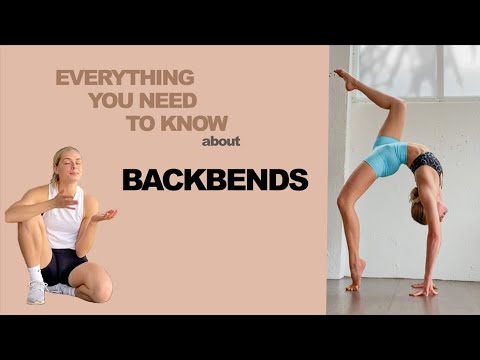 How to do a BACKBEND | Technique, Exercises, Anatomy and Progression to ...