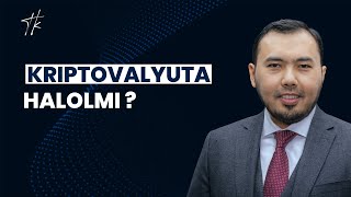 Kriptovalyuta halolmi ? | Kozimxon Turaev