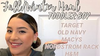 TODDLER BOY FALL/WINTER HAUL| TARGET| OLD NAVY| H&M| MACYS| WALMART|NORDSTROM RACK