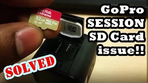 GoPro Session freezes after inserting a micro SD card!!