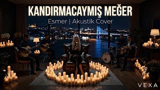Esmer | Akustik Cover | Vexa 🎸 Kara kaşlı kara gözlü.. #türkçemüzik 