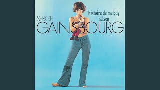 Video thumbnail of "Serge Gainsbourg - Ballade de Melody Nelson"