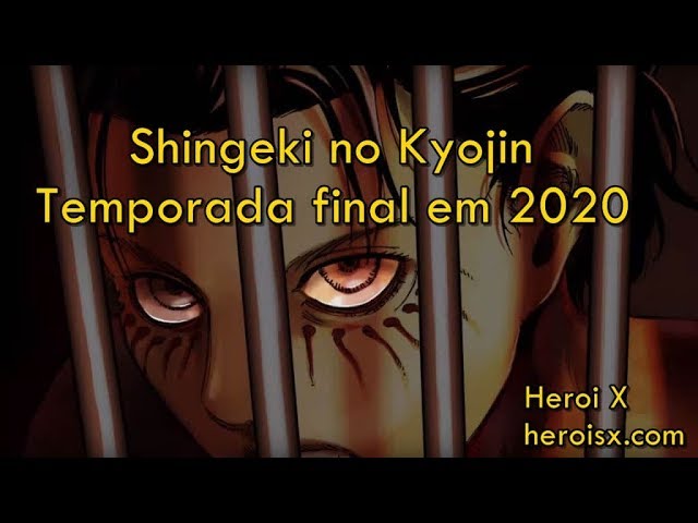 Divulgado o Trailer da última temporada de Shingeki no Kyojin