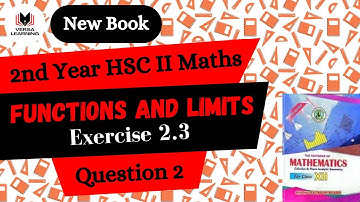 Exercise 2.3 | Question 2 | Functions and limits| Unit 02 | Class 12 | Maths New Book | Sindh Board