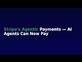 Stripe's Agentic Payments — AI Agents Can Now Pay