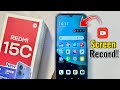 Redmi 15C: How to Screen Record!
