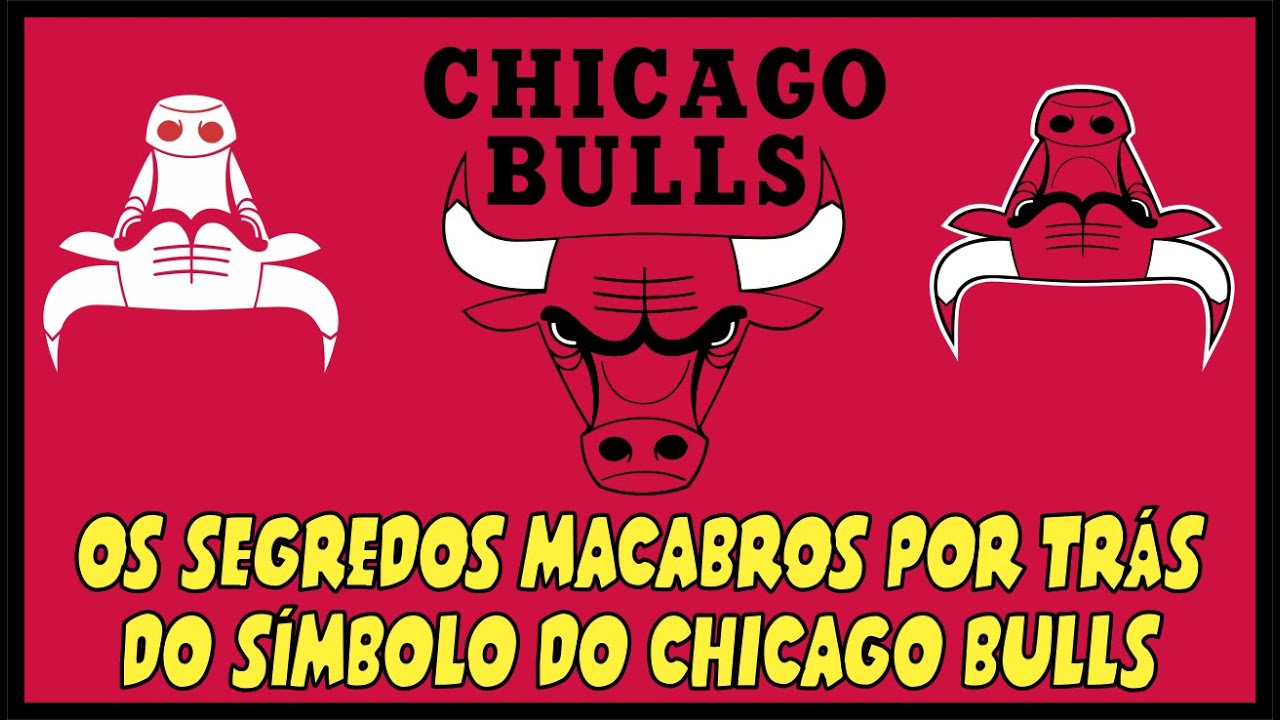 OS SEGREDOS MACABROS DO LOGO DO CHICAGO BULLS!!! - YouTube