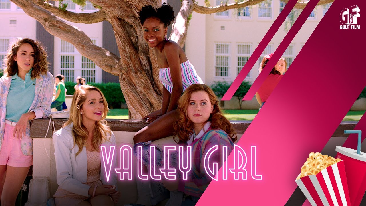 Valley Girl (Jessica Rothe, Josh Whitehouse, Alicia Silverstone) - YouTube