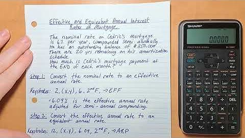 Calculate Effective And Equivalent Annual Interest Rates On A Mortgage // SHARP EL-738XT Calculator