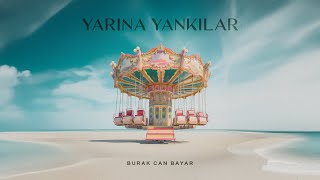 Burak Can Bayar - Alışır mıyız, Barışır mıyız?