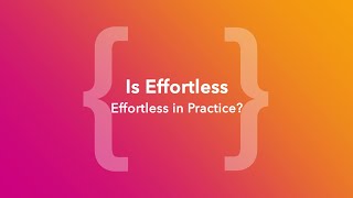 Is Effortless Effortless In Practice? (ChefConf Online, June 2020) screenshot 1