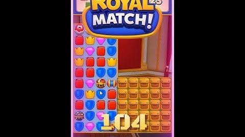 Royal Match Level 104
