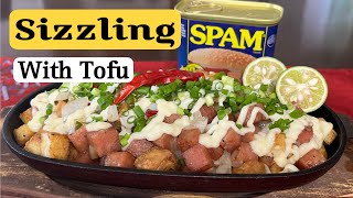 SPICY SIZZLING SPAM WITH TOFU || BEST APPETIZER || CANNED GOODS RECIPE #spamsisig