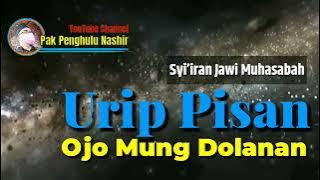 Syi’iran Jawa Muhasabah; Urip Pisan Ojo Mung Dolanan