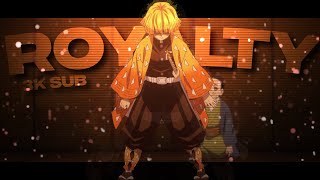 ROYALTY - ZENITSU | 3k SUB [EDIT AMV]  AFTER EFFECTS + Project file
