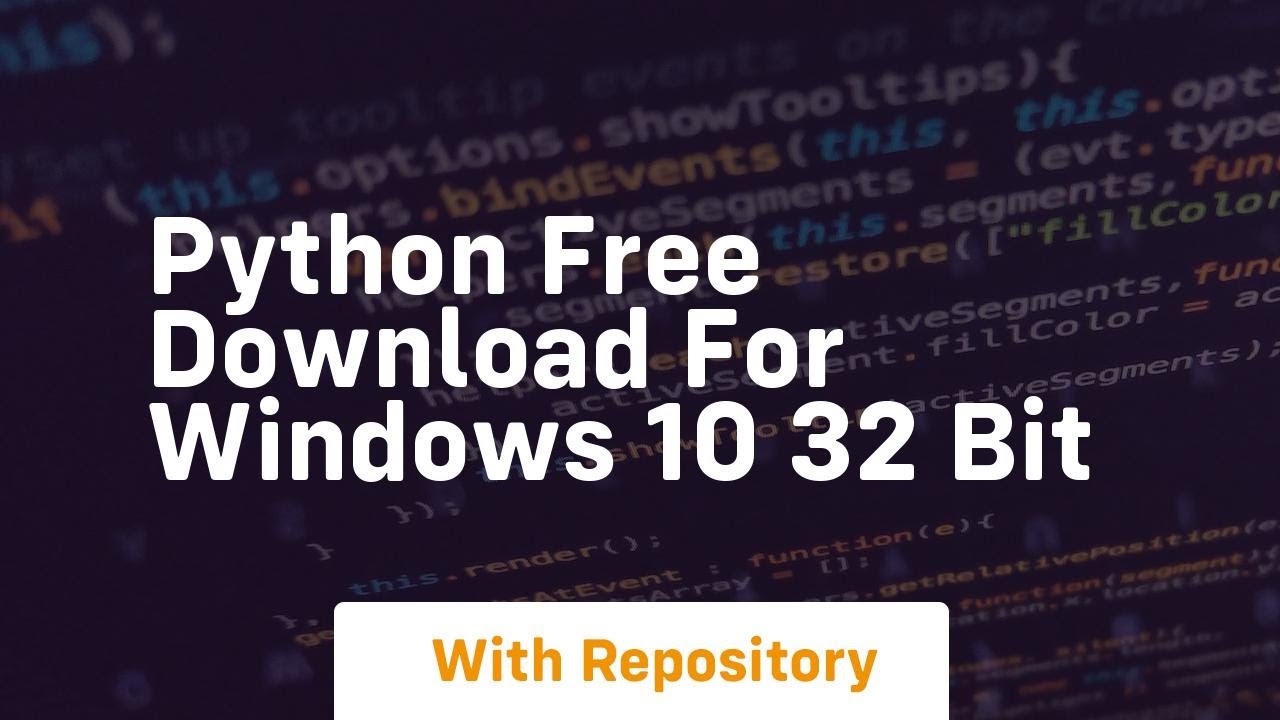 python free download for windows 10 32 bit - YouTube